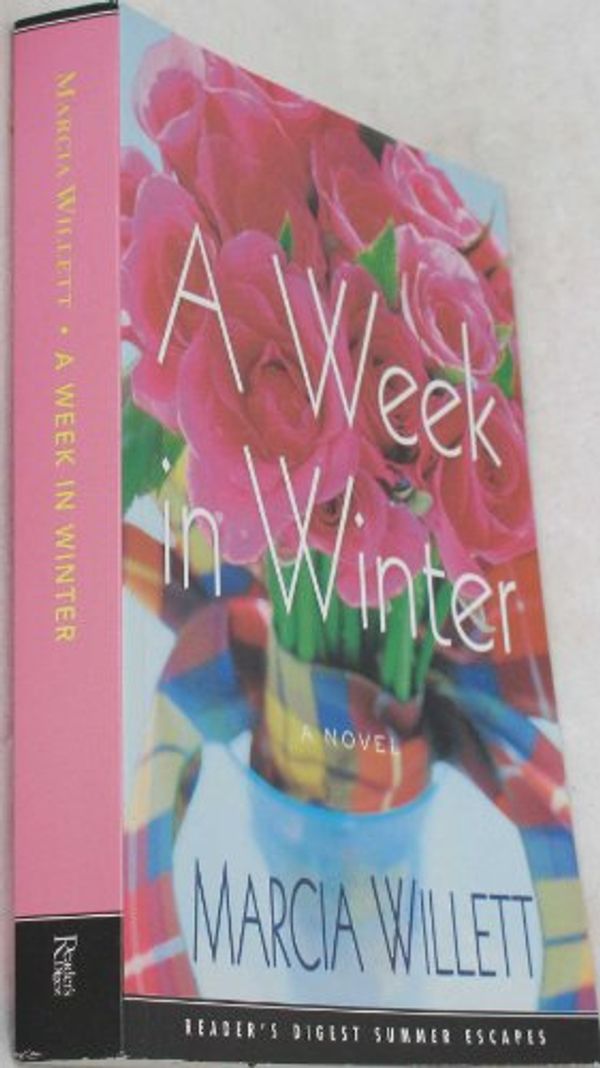 Cover Art for B003TBEZRG, A Week in Winter (Reader's Digest Summer Escapes) by Marcia Willett