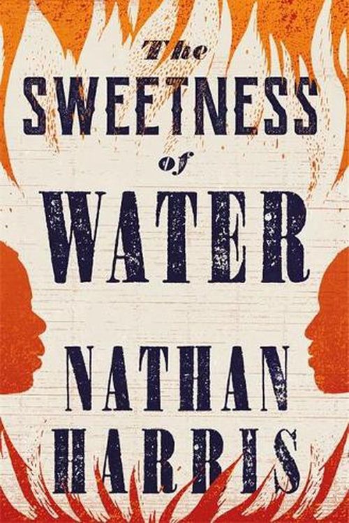 Cover Art for 9781472274380, The Sweetness of Water: 'Better than any debut novel has a right to be' Richard Russo by Nathan Harris