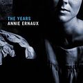 Cover Art for B07465HWS3, The Years by Annie Ernaux