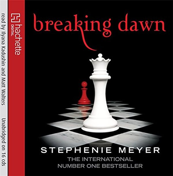 Cover Art for 9781405507752, Breaking Dawn by Stephenie Meyer