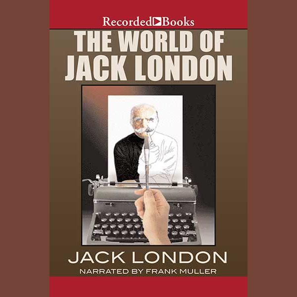 Cover Art for 9781440798221, The World of Jack London by Unknown