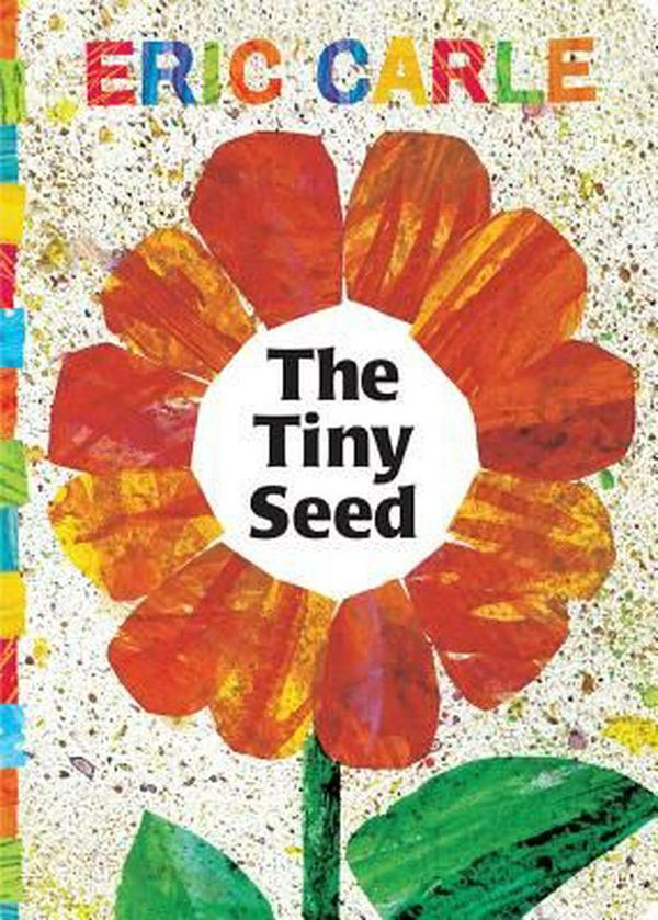 Cover Art for 9780689871498, The Tiny Seed by Eric Carle