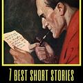 Cover Art for B0881S63MB, 7 best short stories - Sherlock Holmes (7 best short stories - specials Book 44) by Doyle, Arthur Conan