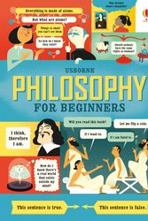 Cover Art for 9781474950886, Philosophy for Beginners by Minna Lacey, Rachel Firth, Jordan Akpojaro