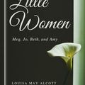 Cover Art for 1230001967715, Little Women (Annotated & Illustrated) by Louisa May Alcott