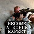 Cover Art for B06Y34HQ3Y, Become a Rifle Expert - Master Your Marksmanship With US Army Rifle & Sniper Handbooks: Sniper & Counter Sniper Techniques; M16A1, M16A2/3, M16A4 & M4 ... Marksmanship Training, Field Techniques… by Defense, U.S. Department of