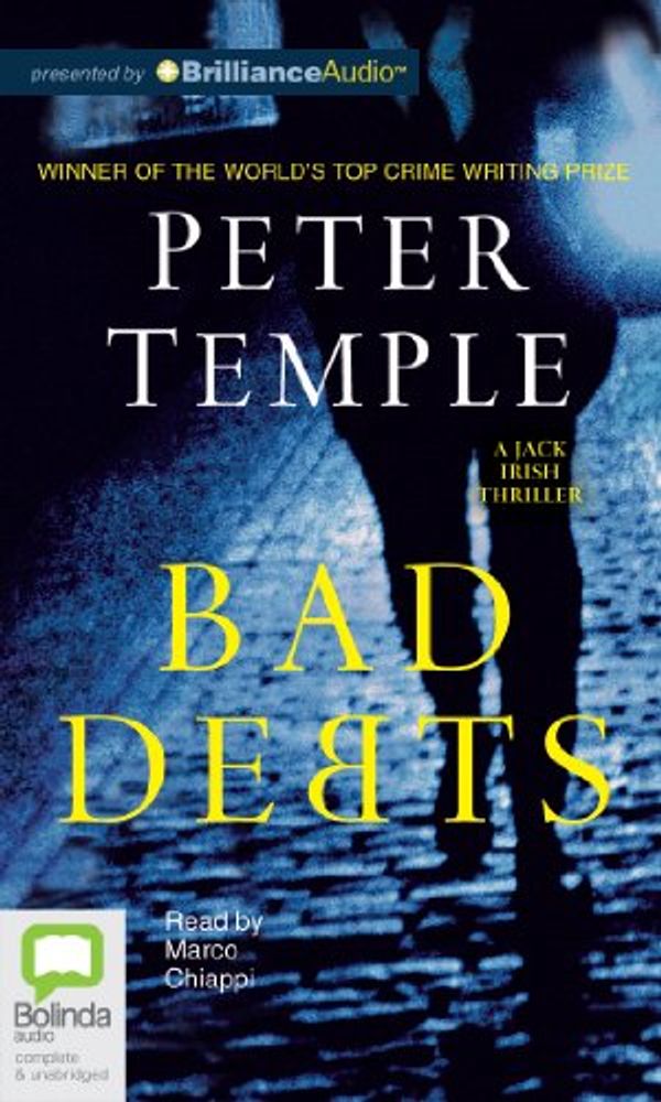 Cover Art for 9781743105962, Bad Debts by Peter Temple