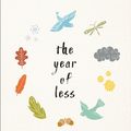 Cover Art for 9781781808597, The Year of Less by Cait Flanders