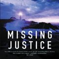Cover Art for 9780752857169, Missing Justice by Alafair Burke