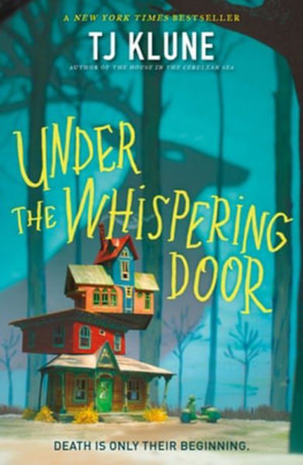 Cover Art for 9781250850997, Under the Whispering Door by TJ Klune