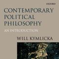Cover Art for 9780198782742, Contemporary Political Philosophy: An Introduction by Will Kymlicka