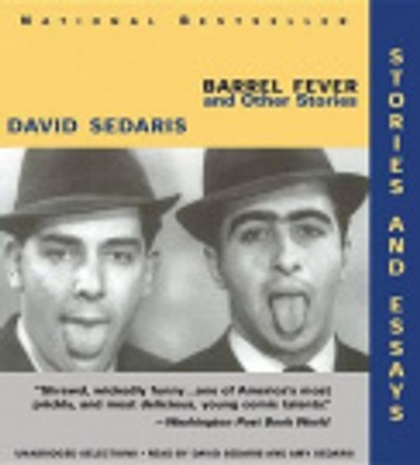 Cover Art for 9781609417727, Barrel Fever by David Sedaris, Amy Sedaris, David Welch
