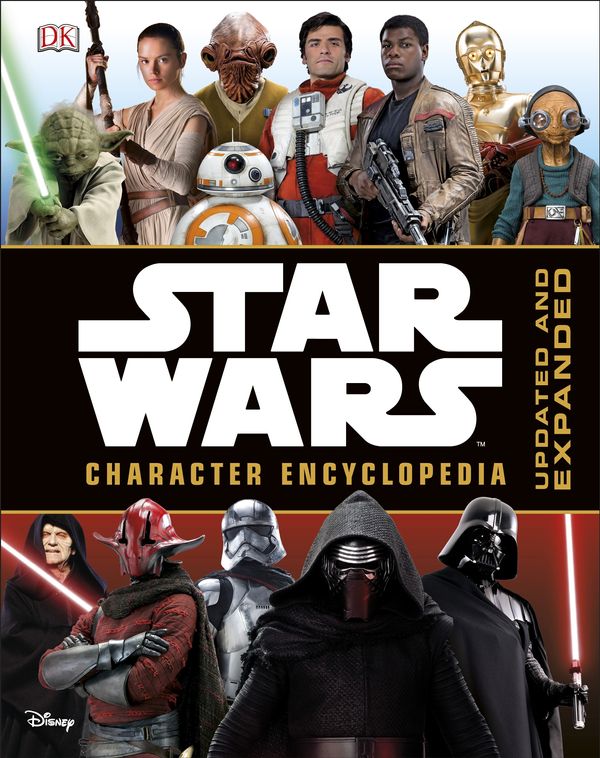 Cover Art for 9780241232217, Star Wars: Character Encyclopedia Updated Edition by Dk