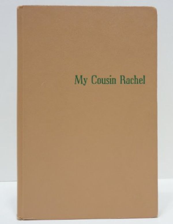 Cover Art for 9780575002173, My Cousin Rachel by Daphne du Maurier