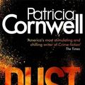 Cover Art for 9781408704851, Dust by Patricia Cornwell