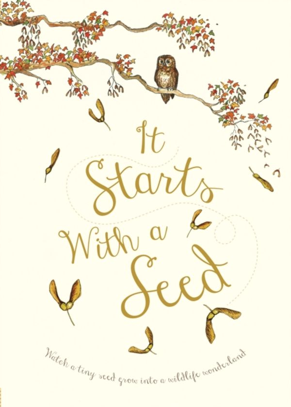 Cover Art for 9780711244078, It Starts With A Seed by Laura Knowles