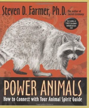 Cover Art for 9781401903329, Power Animals by Steven Farmer