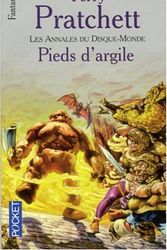 Cover Art for 9782266159548, Les Annales du Disque-Monde, Tome 19 : Pieds d'argile by Terry Pratchett
