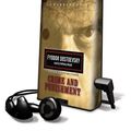 Cover Art for 9781433268397, Crime and Punishment [With Headphones] by Fyodor Mikhailovich Dostoevsky