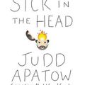 Cover Art for 9780715651605, Sick in the Head: Conversations About Life and Comedy by Judd Apatow