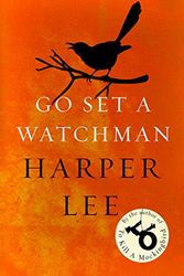 Cover Art for B00T4X9KO6, Go Set a Watchman by Harper Lee