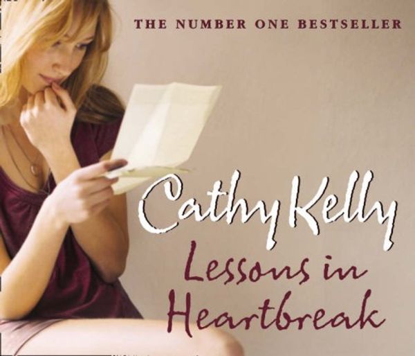 Cover Art for 9780007266395, Lessons in Heartbreak by Cathy Kelly