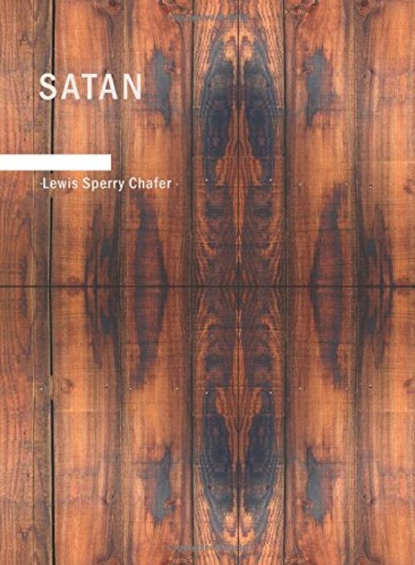 Cover Art for 9781434630667, Satan by Lewis Sperry Chafer