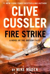Cover Art for 9780593543931, Fire Strike by Mike Maden