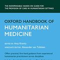 Cover Art for B07L5P2TPC, Oxford Handbook of Humanitarian Medicine (Oxford Medical Handbooks) by 