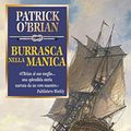 Cover Art for 9788830422049, Burrasca nella Manica by Patrick O'Brian