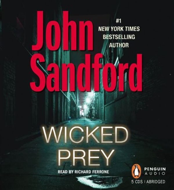 Cover Art for 9780143144533, Wicked Prey (Lucas Davenport Mysteries) by John Sandford