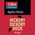 Cover Art for 9780008210595, Hickory Dickory Dock: B2 (Collins Agatha Christie ELT Readers) by Agatha Christie
