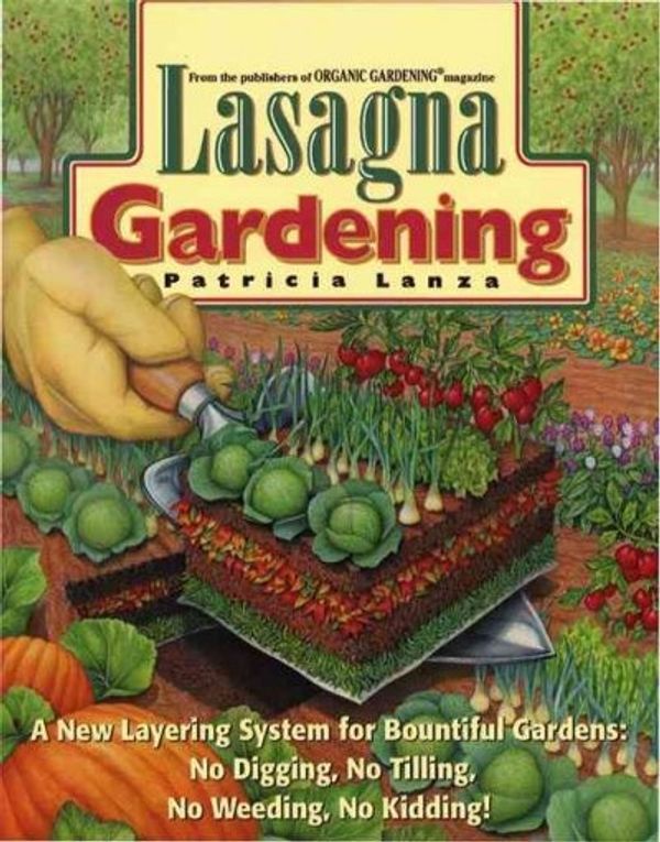 Cover Art for 9780875967950, Lasagna Gardening HB by Patricia Lanza