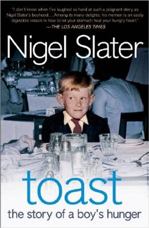 Cover Art for 9781592401611, Toast by Nigel Slater