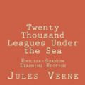 Cover Art for 9781502849700, Twenty Thousand Leagues Under the SeaTwenty Thousand Leagues Under the Sea: English-... by Jules Verne