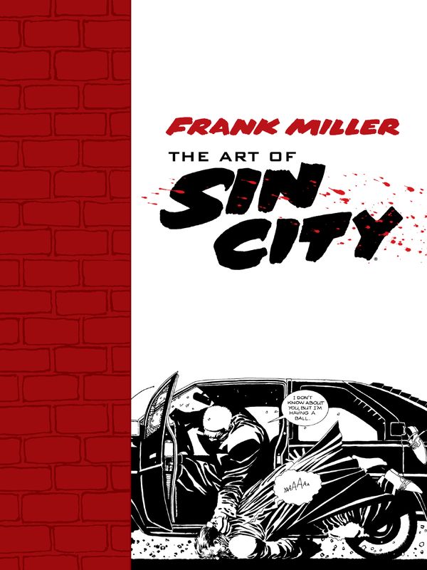 Cover Art for 9781621157489, Frank Miller: The Art of Sin City by Frank Miller