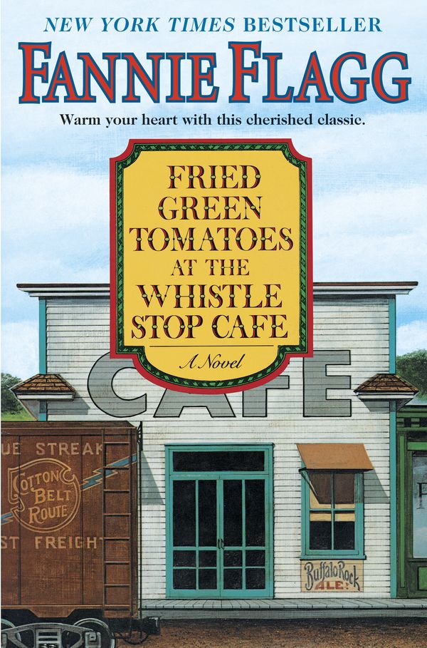Cover Art for 9781400064625, Fried Green Tomatoes at the Whistle by Fannie Flagg