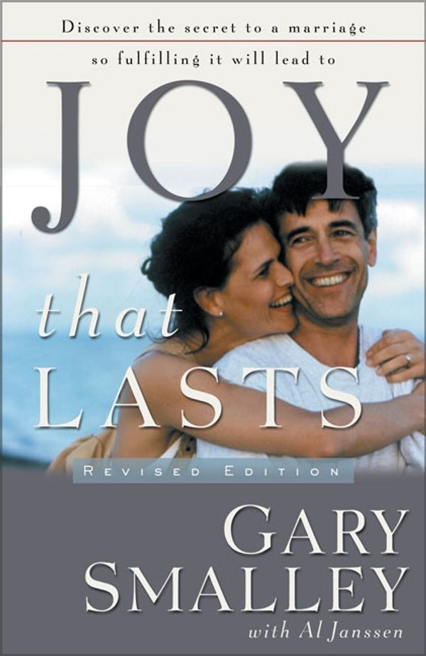 Cover Art for 9780310242819, Joy That Lasts by Gary Smalley