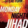 Cover Art for 9781414341637, Monday Night Jihad by Jason Elam