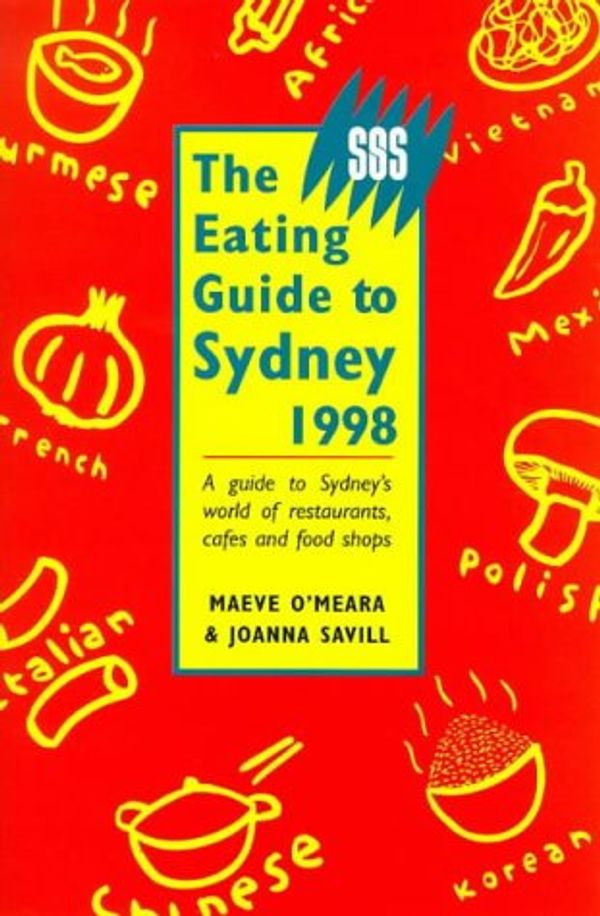 Cover Art for 9781864485455, The SBS Eating Guide to Sydney 1998 by Maeve O'Meara
