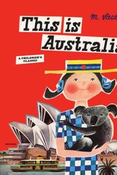 Cover Art for 9780789318541, This is Australia by Miroslav Sasek