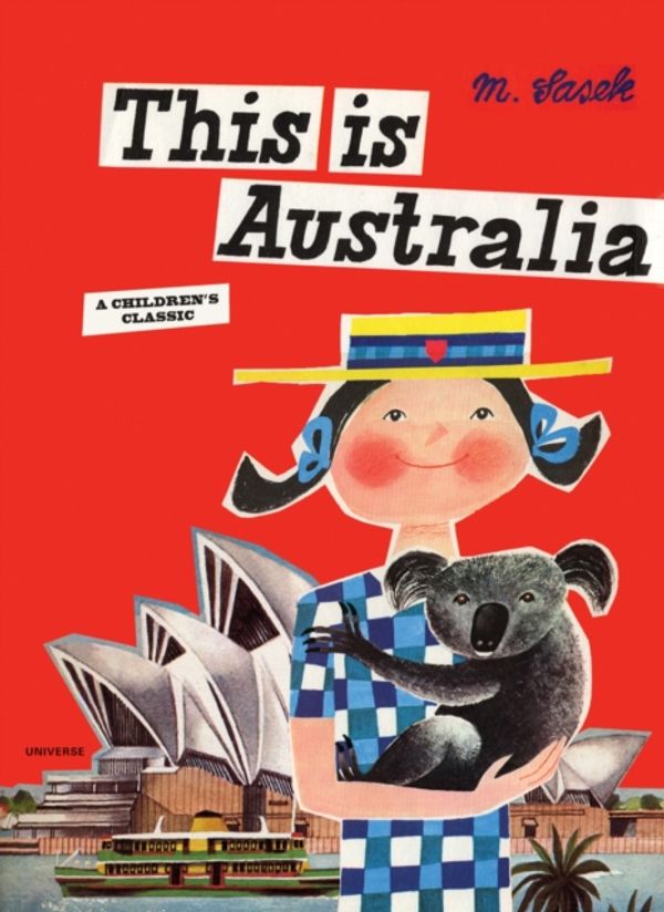 Cover Art for 9780789318541, This is Australia by Miroslav Sasek