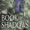 Cover Art for 9780061031847, Book of Shadows by James Reese