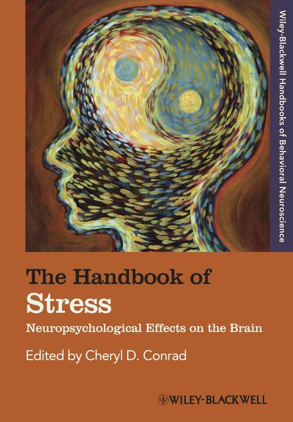 Cover Art for 9781118078716, The Handbook of Stress by Cheryl D. Conrad