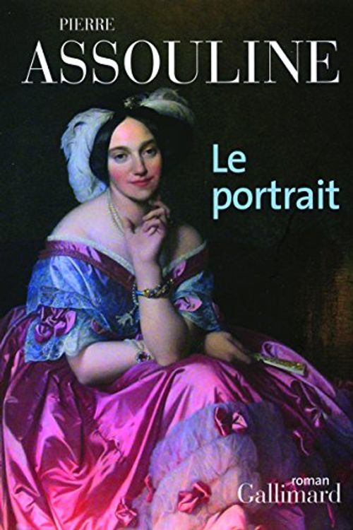 Cover Art for 9782070776146, PORTRAIT (LE) by Pierre Assouline