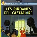 Cover Art for 9782203009332, les pindants del castafiore by Hergé