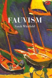 Cover Art for 9780500202272, Fauvism by Sarah Whitfield
