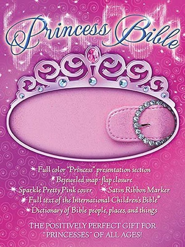 Cover Art for 9781400309870, Princess Bible-ICB by Thomas Nelson