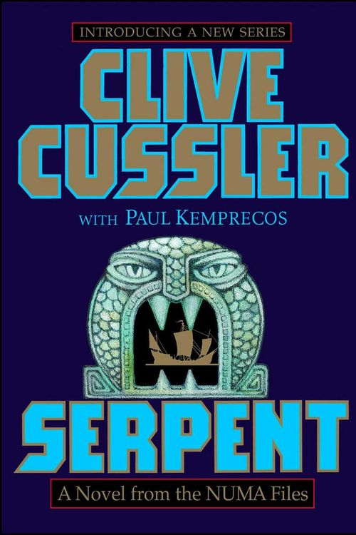Cover Art for 9780671026707, Serpent from the Numa Files 1 by Clive Cussler