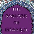 Cover Art for 9780641904066, The Bastard of Istanbul by Elif Shafak